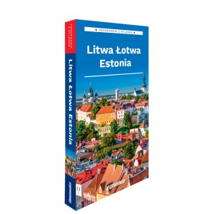 Litwa, Łotwa, Estonia; przewodnik z atlasem